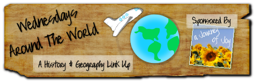 Wednesday’s Around the World ~ A History & Geography Link Up is back and with a giveaway!!